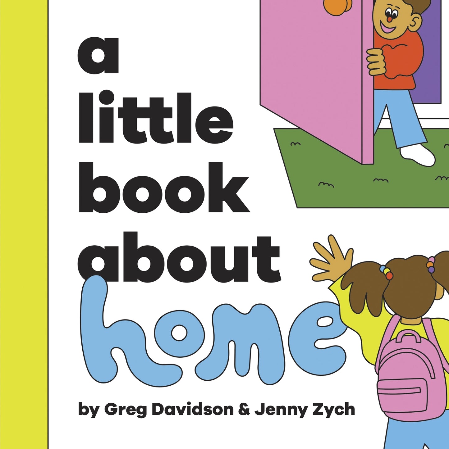 A Little Book about Home
