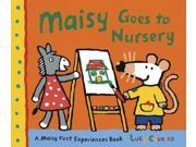 Maisy Goes to Nursery