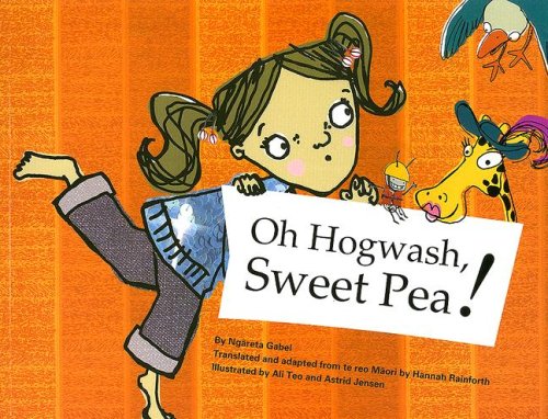 Oh Hogwash Sweet Pea!