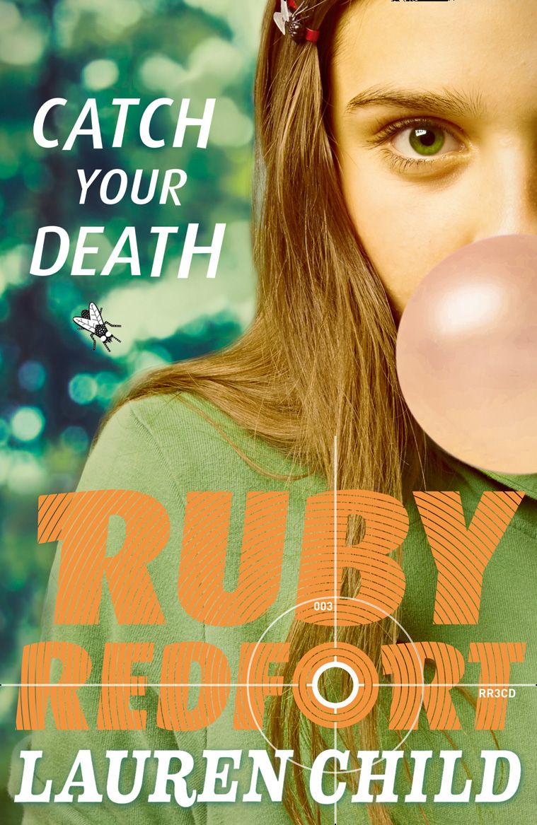 Catch Your Death (#3 Ruby Redfort)