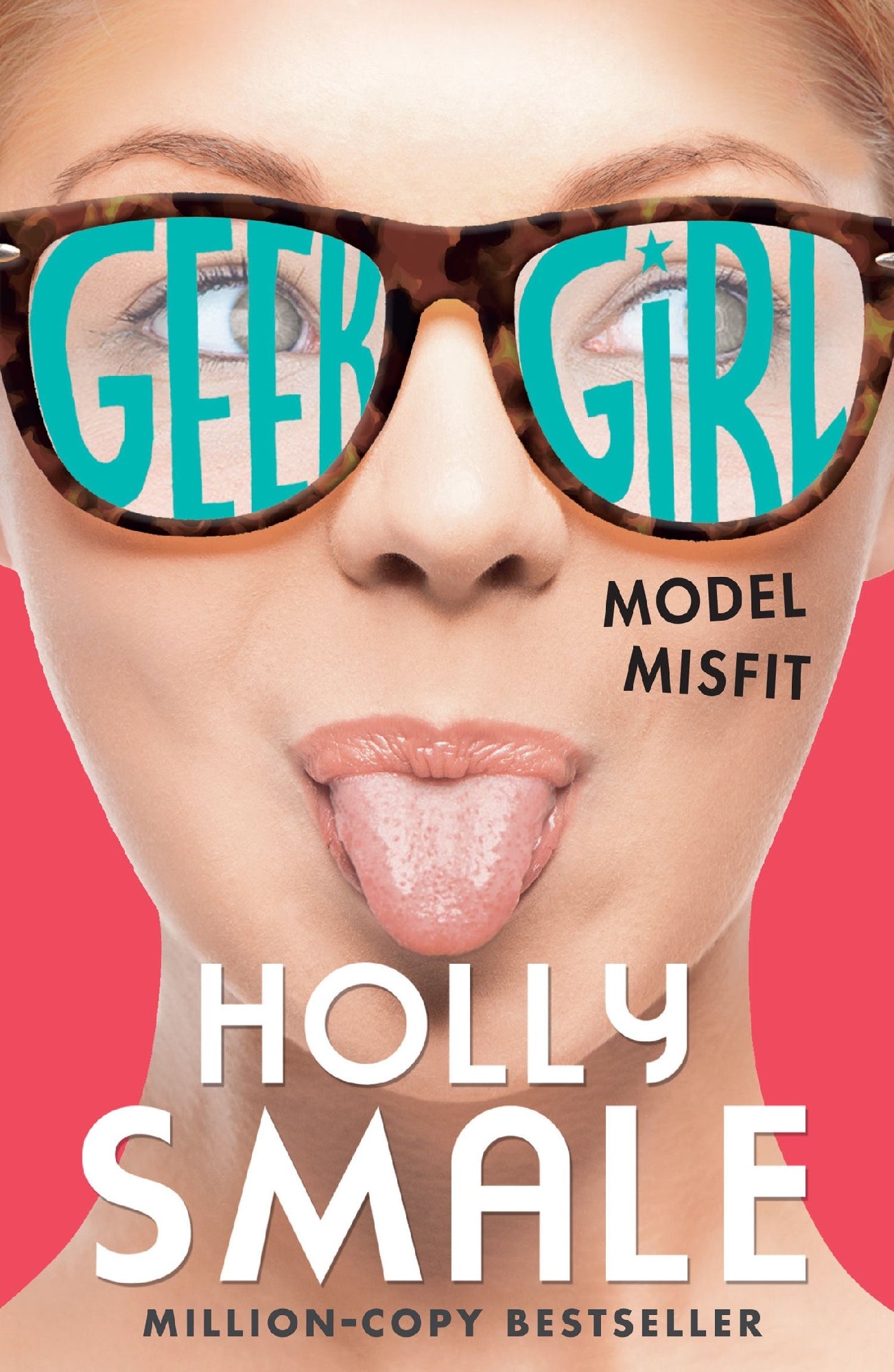 Geek Girl; Model Misfit