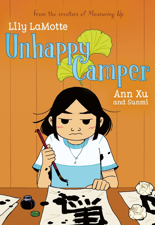 Unhappy Camper: From the acclaimed team behind Measuring Up