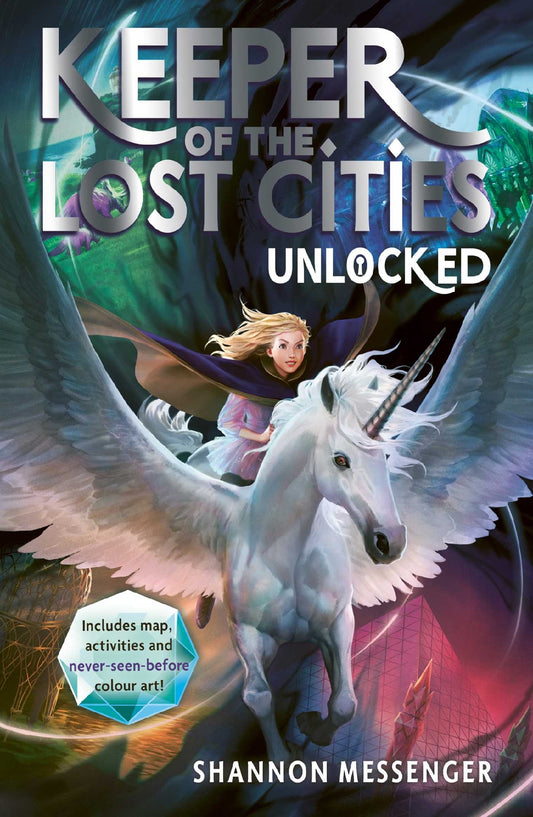 Unlocked (#8.5 Keeper of the Lost Cities)
