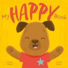 My Happy Book : a Picture Book on Understanding and Managing Emotions