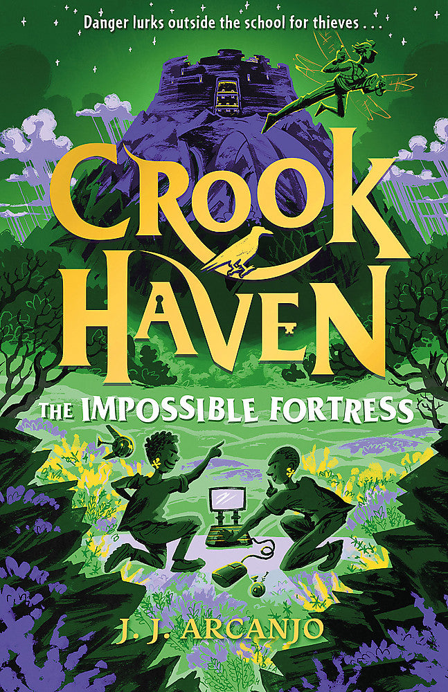 Crookhaven: The Impossible Fortress: Book 4
