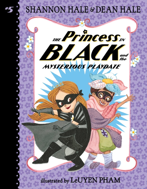 Princess in Black and the Mysterious Playdate