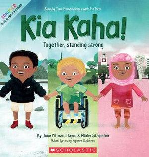 Kia Kaha!: Together Standing Strong