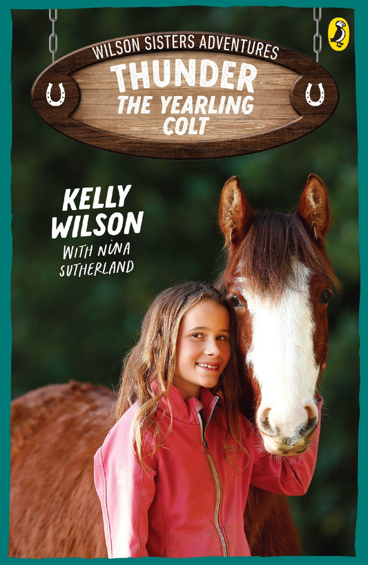 Wilson Sisters Adventures 2: Thunder the Yearling Colt