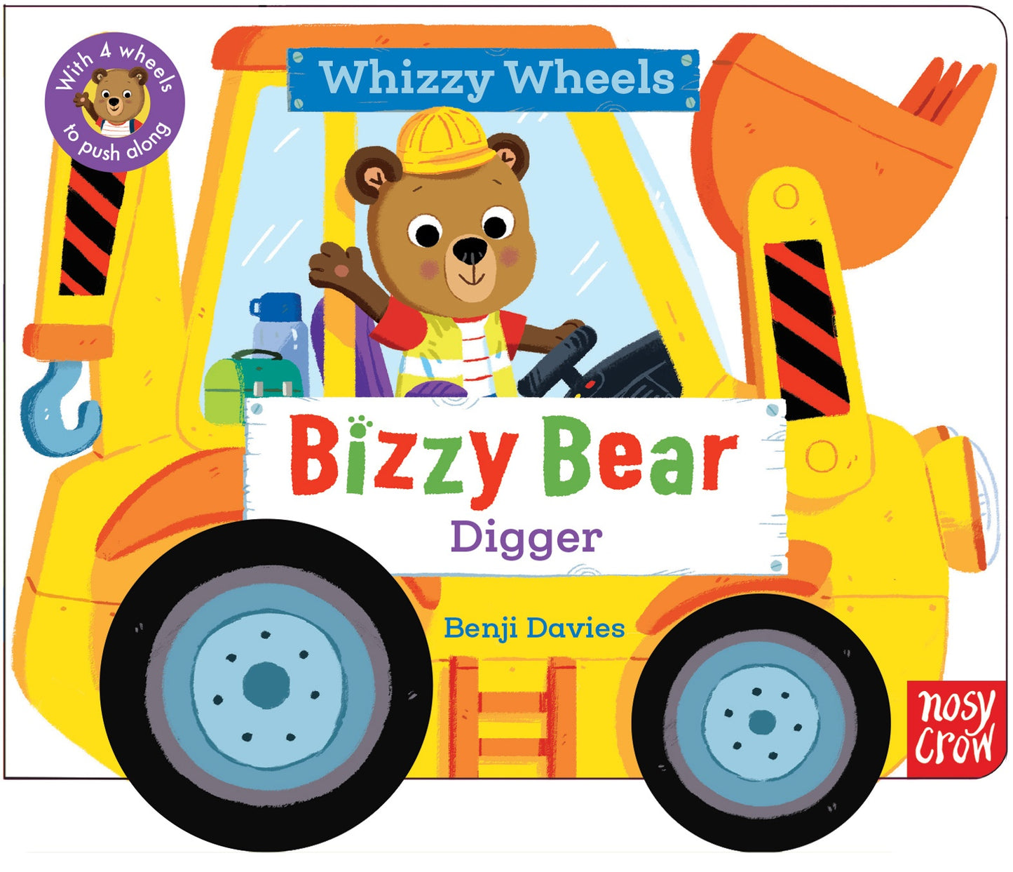 Digger: Whizzy Wheels (Bizzy Bear)