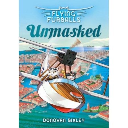 Unmasked (#3 Flying Furballs)